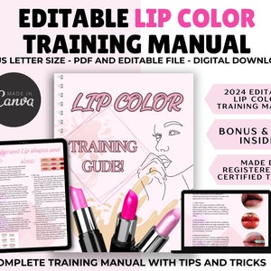 May include: An editable digital training manual for lip colour with a pink and white background. The manual includes a title page with the text "Lip Colour Training Guide" and a drawing of a woman applying lipstick. The manual also includes a section on different lip shapes and sizes, as well as tips and tricks for applying lip colour.