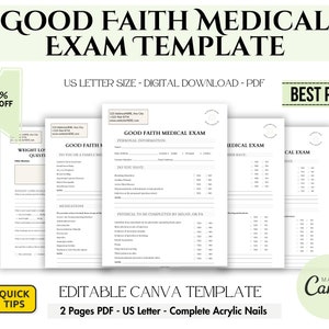 May include: A printable medical exam template in a US letter size format. The template is titled "Good Faith Medical Exam" and is editable in Canva. The template is for a medical exam and includes sections for personal information, medical history, and physical exam.