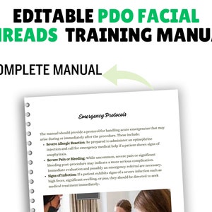 May include: A page from a training manual for PDO facial threads. The page is titled "Emergency Protocols" and lists several emergency situations that may arise during or after the procedure, including severe allergic reaction, severe pain or bleeding, and signs of infection.
