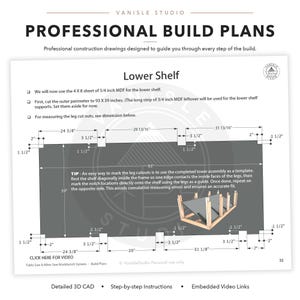 May include: Professional build plans for a lower shelf, featuring a technical diagram with dimensions in inches, text instructions for cutting 3/4 inch MDF, a small 3D illustration of the shelf assembly, and a link for an instructional video.