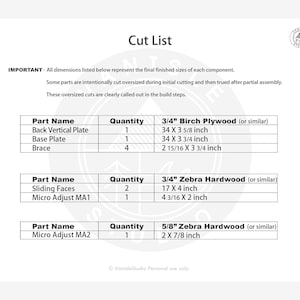 May include: A white document titled "Cut List" with a table detailing wood component dimensions. Includes measurements in inches for parts like "Back Vertical Plate" (34 x 3 5/8 inches) and "Base Plate" (34 x 3 3/4 inches).