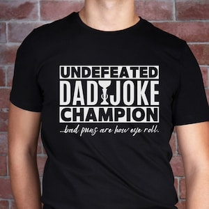 Dad Joke Champion Unisex Jersey Short Sleeve Tee; Funny Dad Joke Shirt; Father&#39;s Day Gift; Funny Gift For Dad; Dad Joke Gift; Dad Joke Champ