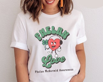 Phelan McDermid Valentine's Day Unisex Shirt; Phelan Lucky Shirt; PMS Lucky Shirt; Phelan McDermid Mama Gift; Tshirt Phelan Mcdermid Parents