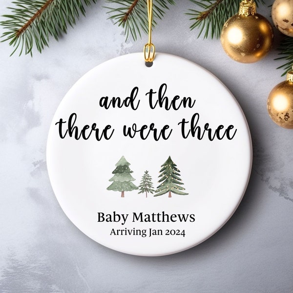 Then There Were Three Expecting Pregnancy Christmas Ornament, Last Christmas As Two, New Baby Announcement Ornament, Gift for New Parents