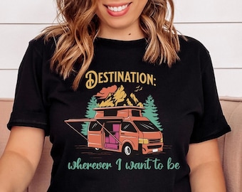 Van Life T-Shirt: Destination Camping Tee, Gift for Traveler