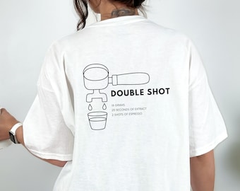 T-Shirt Double Shot Expresso, chemise cappuccino minimaliste, tshirt machine à café, idée cadeau pour les amateurs de café, Expresso Shot Tee