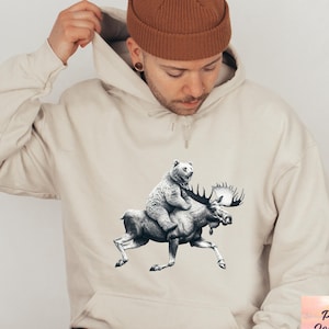 Funny Moose Hoodie, Bear Riding Moose Hooded Sweatshirt, Moose Lover Sweater, Forest Hoodie, Unisex Hoodie Maine Apparel, Cabin Sweater