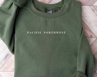 Pacific Northwest Sweatshirt, Cozy PNW Sweatshirt, PNW Sweater, Oregon Washington Idaho Crewneck for Travelers, Forest Hiking Camping