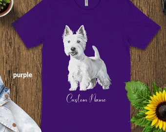 Personalized Westie Dog Custom Name Shirt, Cute Westie T-Shirt, Custom Dog Lover Gift, West Highland White Terrier Tee