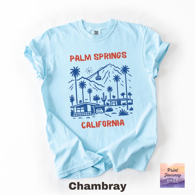 Palm Springs California T-Shirt, Desert Graphic Tee, California Souvenir Shirt, Retro Travel Shirt, Vacation Gift Idea, Unisex Top