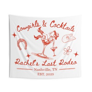 Personalized Cowgirls and Cocktails Bachelorette Party Banner, Custom Western Bridal Shower Tapestry, Country Bach Party Nashville Backdrop Bild 5
