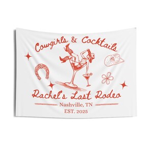 Personalized Cowgirls and Cocktails Bachelorette Party Banner, Custom Western Bridal Shower Tapestry, Country Bach Party Nashville Backdrop Bild 7