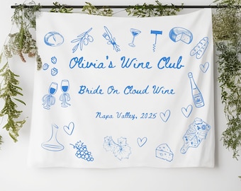 Personalized Wine Club Bachelorette Banner Sign, Custom Bride on Cloud Wine Bridal Shower Photobooth Hanging Backdrop, Sleepover Bach Party