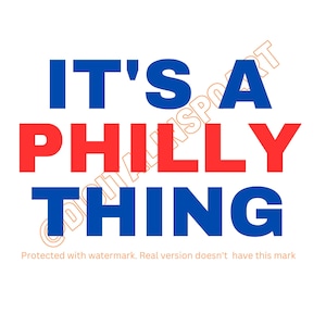 It&#39;s a philly thing- Phillies digital download SVG/PNG