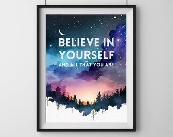 Believe in Yourself, Inspirational Quote, Printable Wall Art, Digital Download