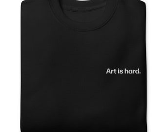 sztuka jest trudna | bluza