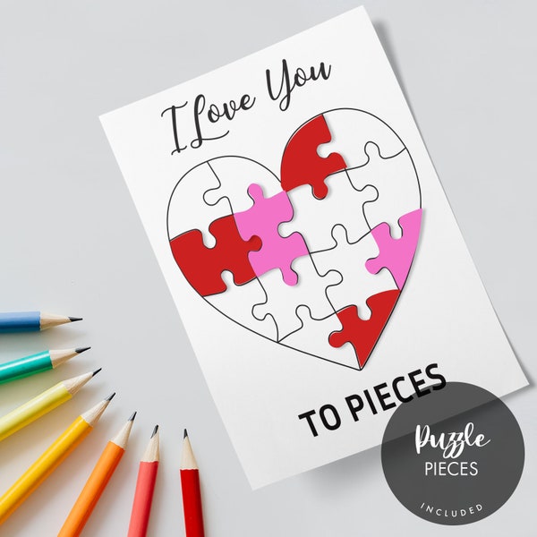 I Love You To Pieces Craft, Printable Kids Crafts, I Love You Heart Puzzle, Kids Valentine's Day Crafts, Mother's/Father's Day Activities