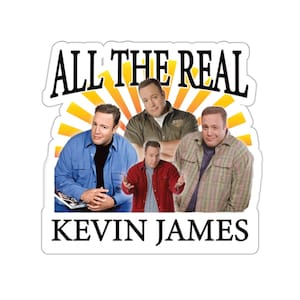 All The Kevin James Meme Sticker - Hilarious Decal