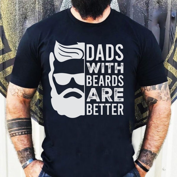 Dads With BEARDS Are Better Distressed Men's Tshirt | Funny wording shirt for beard dad | Vintage menswear tee| Fathers day gift | Dad gift|