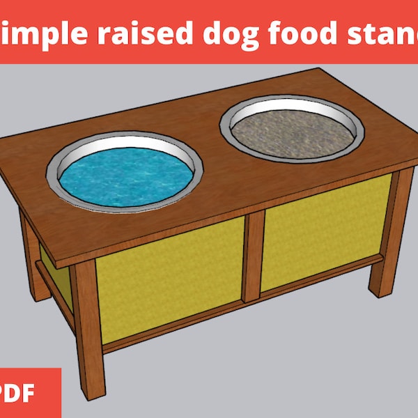 Simple raised dog food stand pdf plan * Step-by-Step Digital Woodworking Plan * Beginner Level