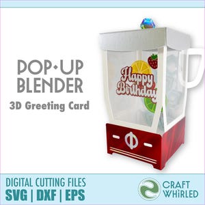 Pop-up Blender Card | SVG, DXF, EPS 3D Card Cut File | Cricut Silhouette DiY