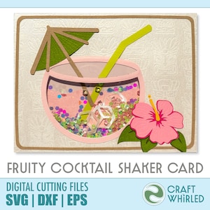 Summer Cocktail Shaker Card (fruttato) / SVG, DXF, EPS Shaker Card Cut File / Cricut Silhouette DiY