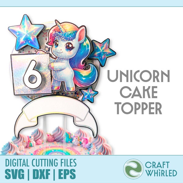 Unicorn Cake Topper | SVG, DXF, EPS Cut Files | Cricut Silhouette DiY