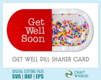 Get Well Pill Shaker Card SVG | DIY Greeting Card (Digital Download)
