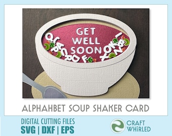 Get Well Shaker Card SVG | Soup Bowl Cut File (Digital Download)