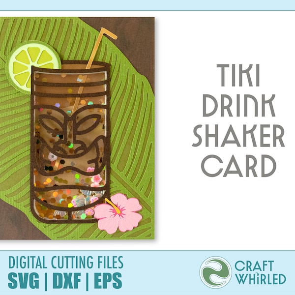 Tiki Drink Shaker Card | SVG, DXF, EPS Shaker Card Cut File | Cricut Silhouette DiY