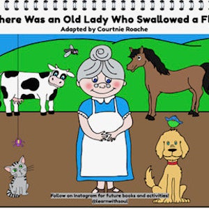 HARD COPY ⋆ There Was An Old Lady Who Swallowed a Fly