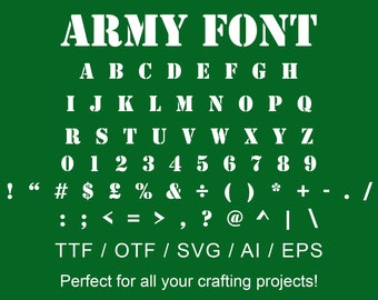 Army Military Font | ttf | otf | svg | eps | silhouette | circuit | crafting | gifts | handmade | word