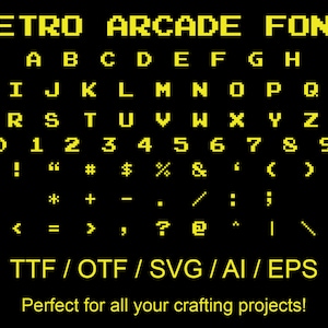 May include: A yellow pixelated font set with uppercase letters, numbers, and punctuation marks. The text reads "RETRO ARCADE FONT" and "TTF / OTF / SVG / AI / EPS" and "Perfect for all your crafting projects!"