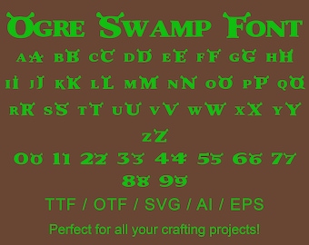 Ogre Swamp Font | ttf | otf | svg | eps | silhouette | circuit | crafting | gifts | handmade | word