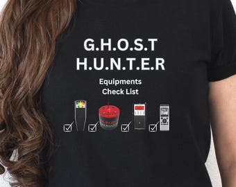 Ghost Hunter Equipment Shirt | Paranormal Investigator Tee | Halloween Ghost Hunting T-Shirt