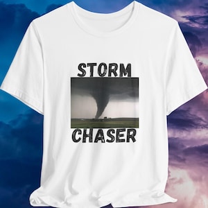 Storm Chaser Tee - Unisex Short Sleeve Shirt - Perfect for Storm Enthusiasts, Weather Lovers, and Outdoor Adventures