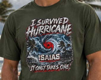 I Survived Hurricane Isaias Shirt, Hurricane Eye Storm Graphic Tee, Florida Storm Survivor T Shirt, Weather Gift