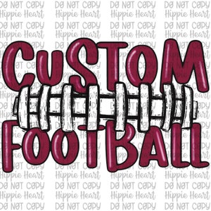 Custom football team png, custom team mascot png, custom football designs, custom school designs, custom team designs, football mom