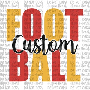 Custom football team png, custom team mascot png, custom football designs, custom school designs, custom team designs, football mom
