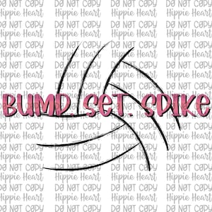 Bump set spike, volleyball png, custom volleyball png, school volleyball png, custom mascot png, tye dye, stacked png, custom team colors