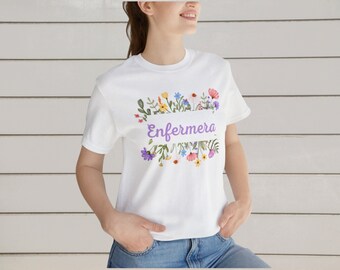 Enfermera T-Shirt, Camisa para enfermera, Latina Nurse Shirt, Spanish Nursing School, Nursing school graduation, Regalo para enfermera
