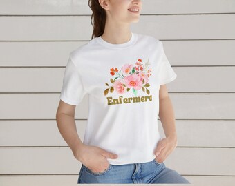 Enfermera T-Shirt, Camisa para enfermera, Latina Nurse Shirt, Spanish Nursing School, Nursing school graduation, Regalo para enfermera