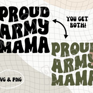 Proud Army Mama PNG & SVG | Army Mom PNG | Proud Military Mom | Badass Military Mom | Badass Army Mom | Us Army Mom