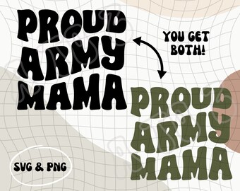Proud Army Mama PNG & SVG | Army Mom PNG | Proud Military Mom | Badass Military Mom | Badass Army Mom | Us Army Mom