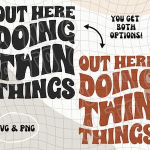 Doing Twin Things PNG & SVG | Twin Design | Twins Digital Download | Twin Toddlers | Twin Kids | Twin Birthday | Twin Girls | Twin Boys