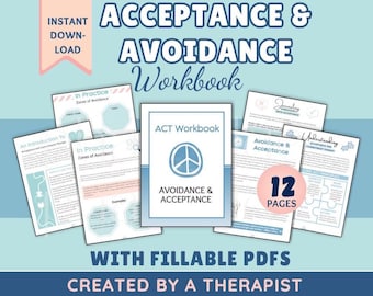 ACT Avoidance & Acceptance Workbook, Therapy Worksheets (Fillable PDF)