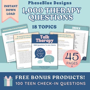 May include: A digital download of 1,000 therapy questions for therapists to ask clients. The cover features a blue and pink speech bubble with a heart and the text "Talk Therapy" and "1000 Questions To Ask Clients". The product also includes a free bonus of 100 teen check-in questions.