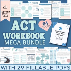Può includere: Un quaderno di lavoro digitale blu e rosa intitolato "ACT Workbook Mega Bundle" con il testo "64 pagine" e "With 29 Fillable PDFs" sulla copertina. Il quaderno di lavoro tratta di Acceptance and Commitment Therapy (ACT).