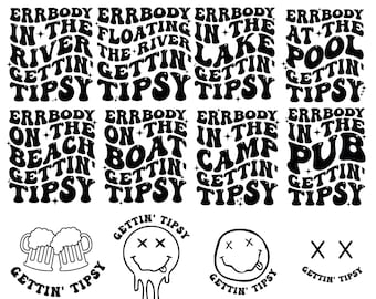 Errbody Immer Tipsy svg Png Bundle, Erwachsenen Humor svg, lustiges Zitat svg, Sommer svg, Strand Png, Camperleben svg, Sommer T-Shirt svg