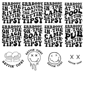 Errbody Getting Tipsy Svg Png Bundle, Humor adulto Svg, Cita divertida Svg, Verano Svg, Playa Png, Camper Life Svg, Camiseta de verano Svg